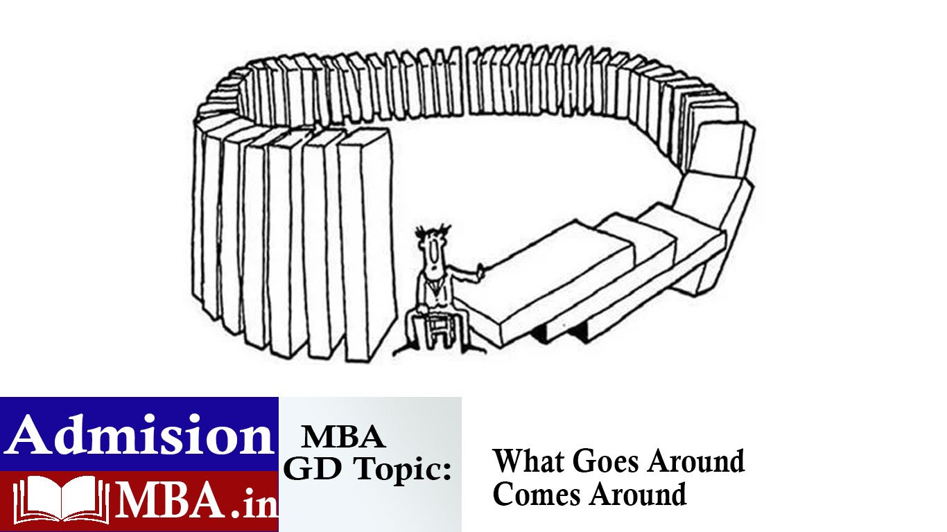 What Goes Around Comes Around