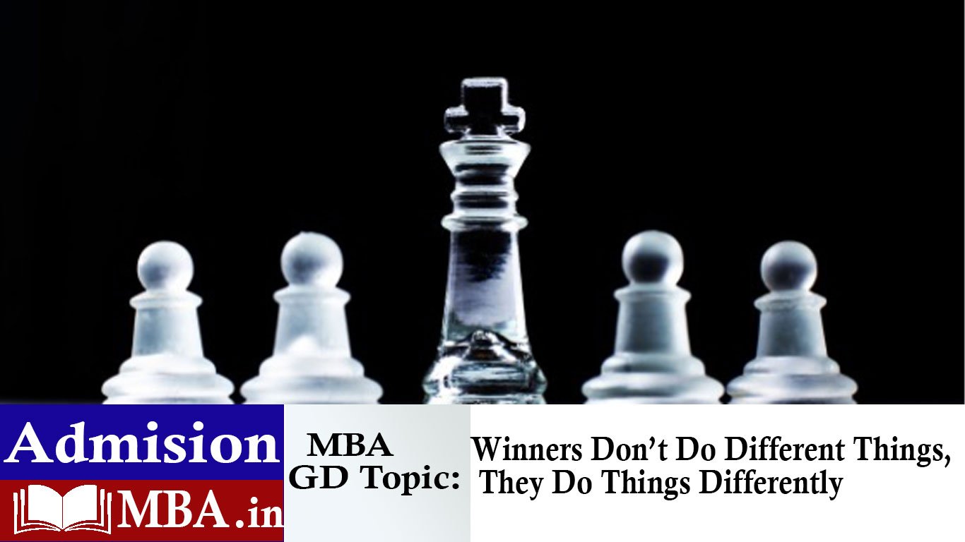 Winners Don’t Do Different Things, They Do Things Differently