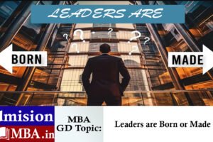 Leaders are Born or Made