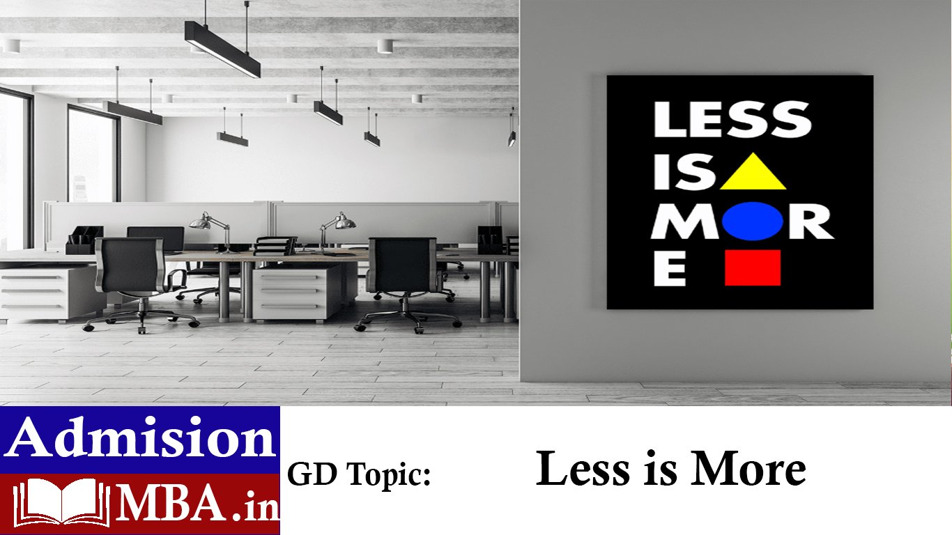 Less is More
