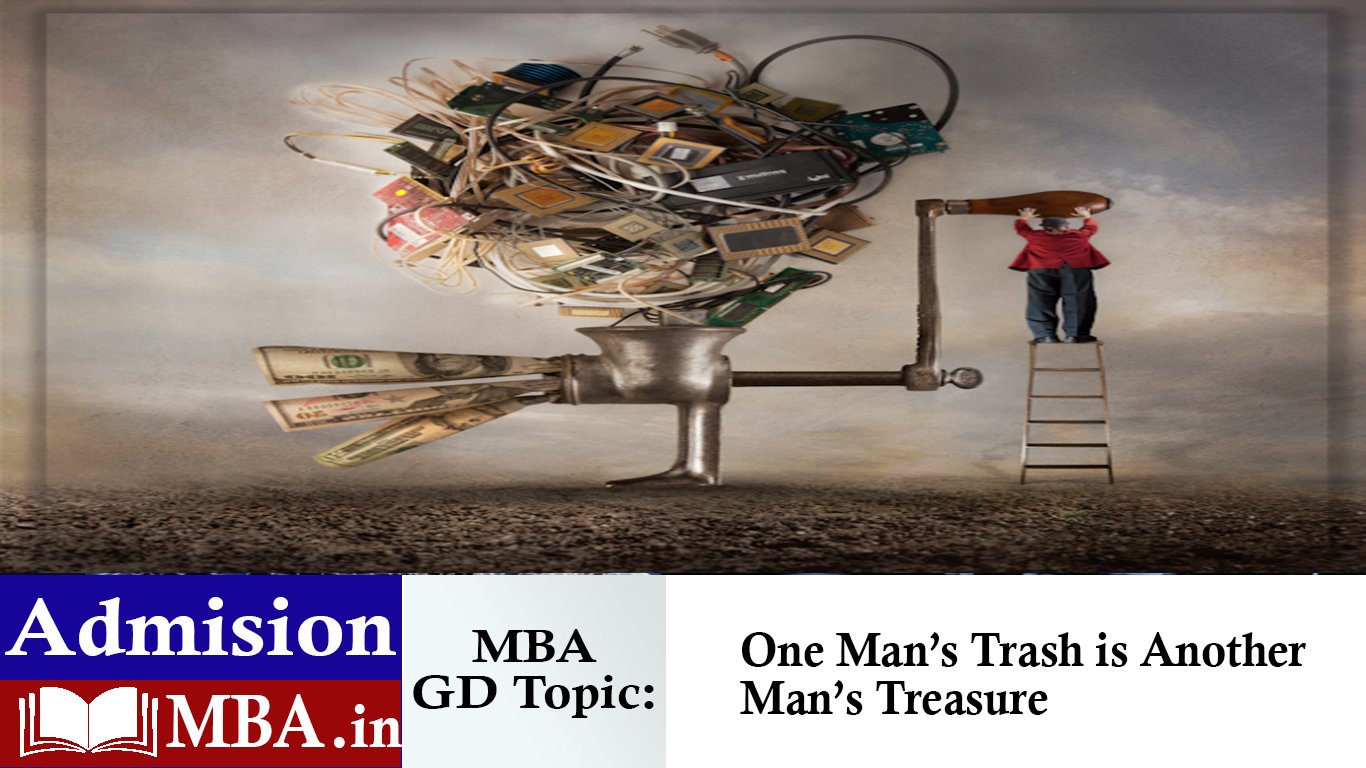 One Man’s Trash is Another Man’s Treasure