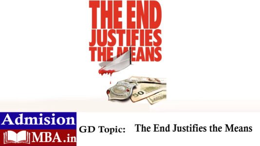 The End Justifies the Means