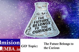 The Future Belongs to the Curious