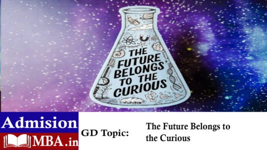The Future Belongs to the Curious