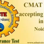 CMAT Score accepting colleges in Noida