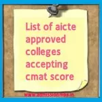 List of aicte approved colleges accepting CMAT Score