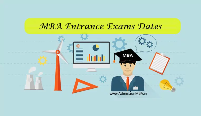 MBA Entrance Exams dates 2019