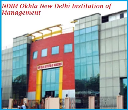 NDIM Okhla New Delhi Institution of Management