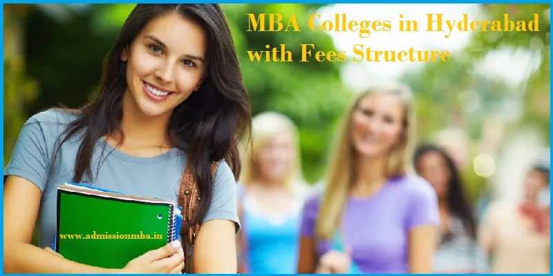 MBA Colleges in Hyderabad Fees Structure
