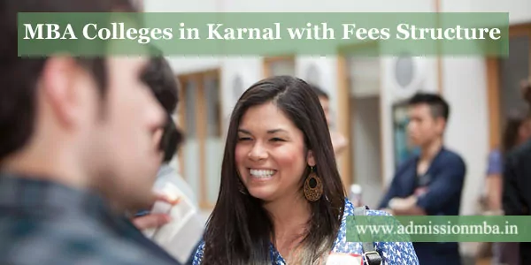 MBA Colleges in Karnal with Fees Structure
