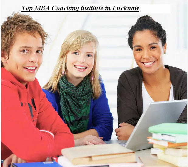 Top MBA Coaching institute in Lucknow