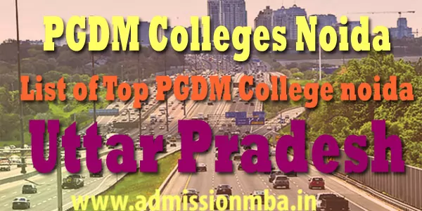PGDM Colleges Noida