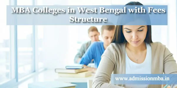 MBA Colleges in West Bengal with Fees Structure