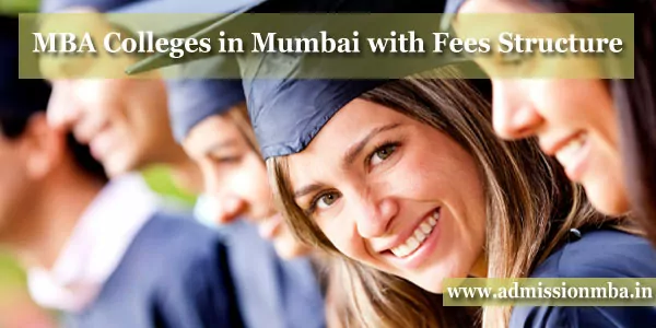 MBA Colleges in Mumbai with Fees Structure