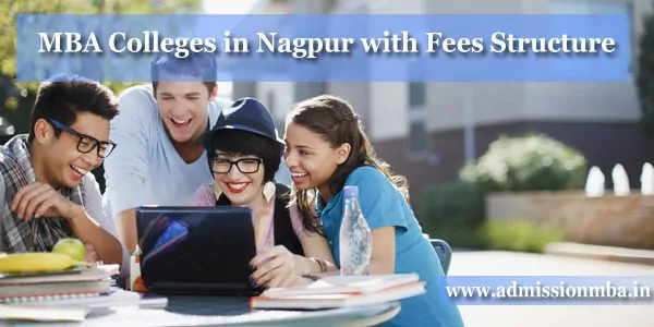 MBA Colleges in Nagpur with Fees Structure