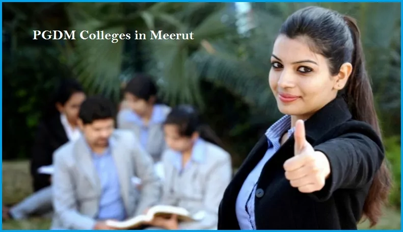 PGDM Colleges Meerut