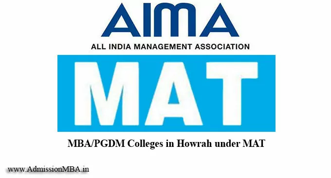 MBA/PGDM Colleges in Howrah under MAT