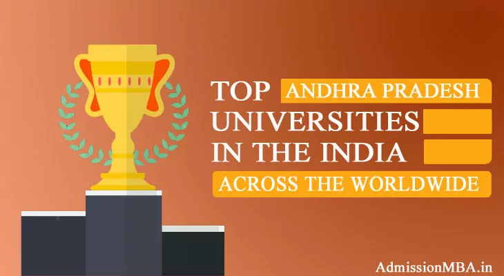 Andhra Pradesh in tops Best universities across the Worldwide in India
