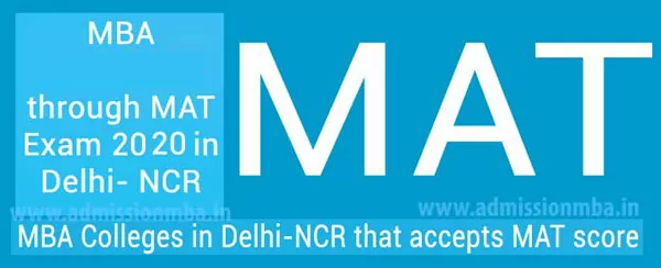 MBA Colleges in Delhi NCR Accepting Mat Entrance Exam