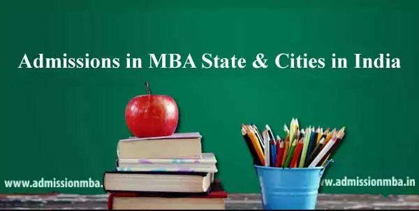 Admissions in MBA State & Cities in India