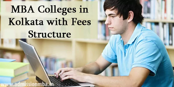 MBA Colleges in Kolkata with Fees